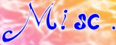 Misc.