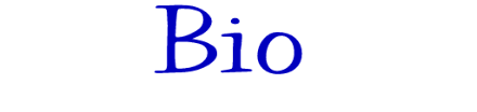 Bio