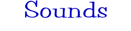 Sounds