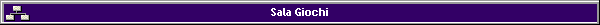 Sala Giochi
