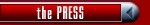 the Press