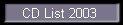 [CD List 2003]