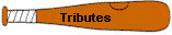 Tributes