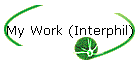My Work (Interphil)