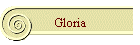 Gloria