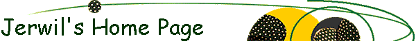 Jerwil's Home Page