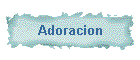 Adoracion