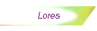 Lores