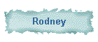 Rodney