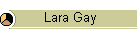 Lara Gay