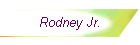 Rodney Jr.