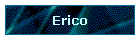 Erico