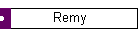 Remy