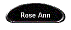 Rose Ann