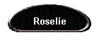 Roselie