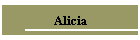 Alicia