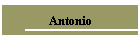 Antonio