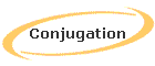 Conjugatation