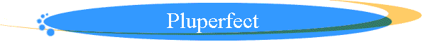 Pluperfect