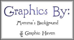 All of our graphics are provided by Momma's Background & Graphics Haven!