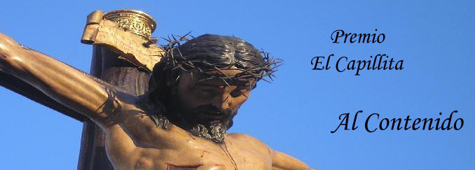 Galard�n Al Contenido y Dise�o *El Capillita*, Andaluc�a,Espa�a