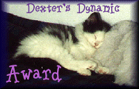 Dexter's Dynamic Award - Isn't he cute!