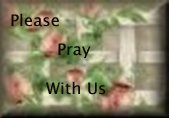 Please Pray With Us