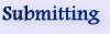 Submitting