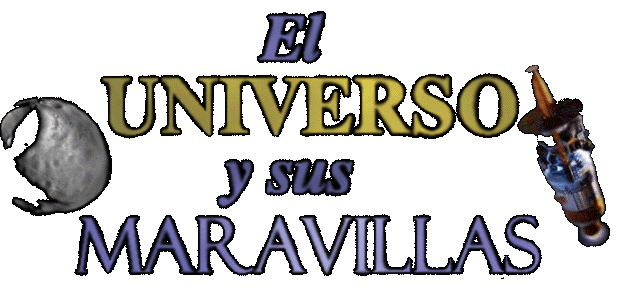 El Universo y sus Maravillas
