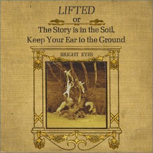 Bright Eyes |Lifted...