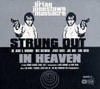 Brian Jonestown Massacre - Strung Out in Heaven