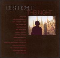 Destroyer | This Night