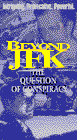 Beyond JFK