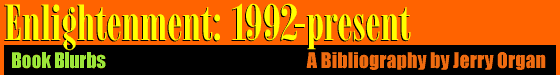 Enlightenment: 91-present