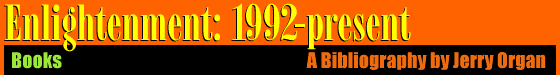 Enlightenment: 92-present