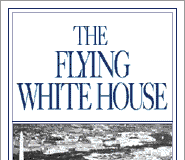 Flying White House