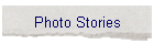 Photo Stories