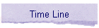 Time Line