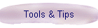 Tools & Tips