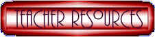 Teacher Resources