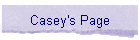 Casey's Page