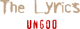 Ungod Lyrics