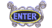 Enter
