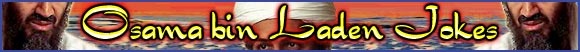 Osama Bin Laden Jokes