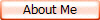 About Me