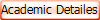 Academic Detailes