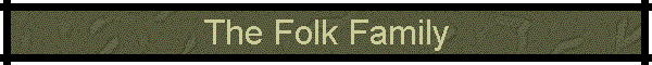 The Folk Family