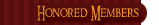 Honored Members