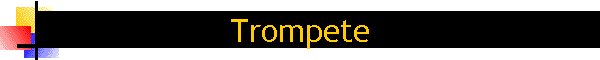Trompete