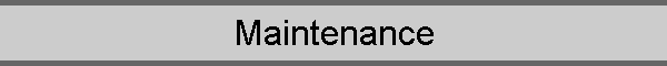Maintenance